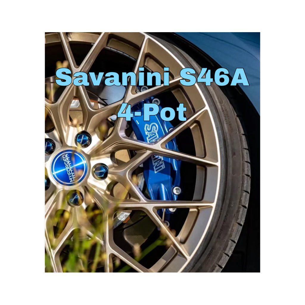 Savanini S46A 4 Pot Brake Caliper | High Performance Big Brake Kit | CNC Forged | Track Ready